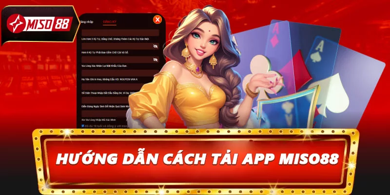 Hướng dẫn cách tải app Miso88